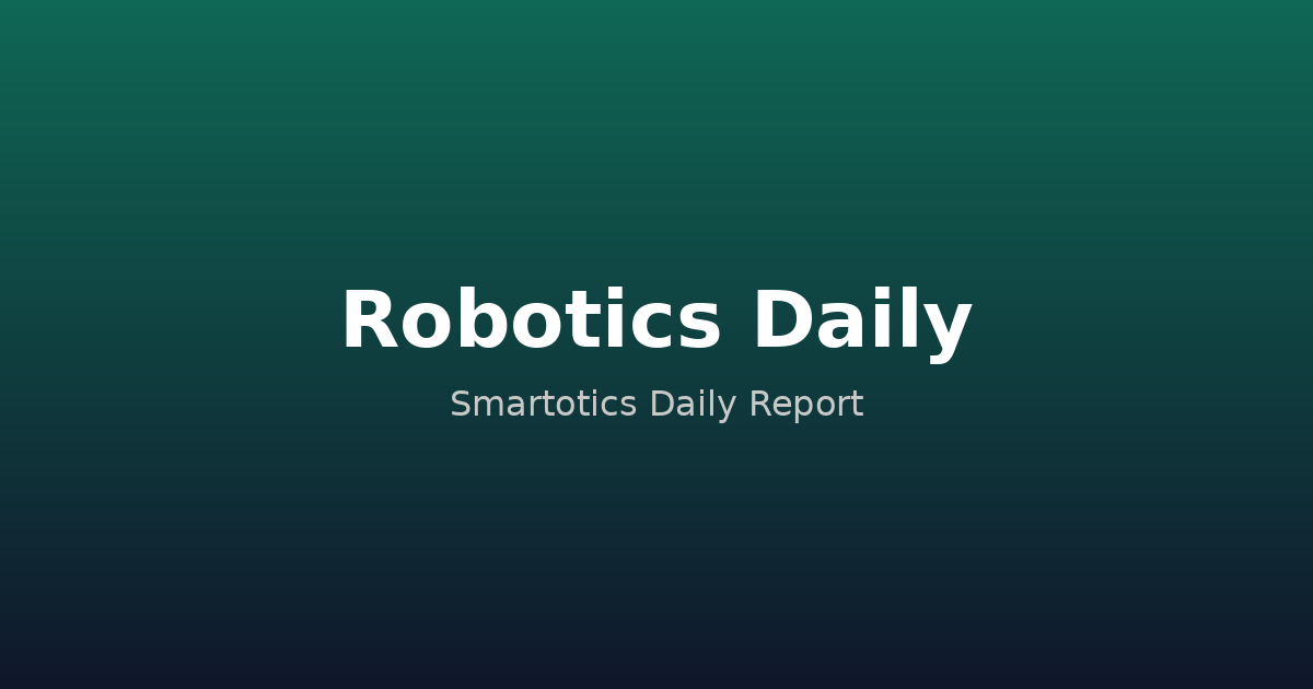 Robotics Daily — 2026-05-31